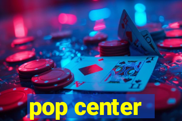 pop center - centro popular de compras